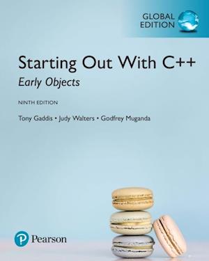 Starting Out with C++: Early Objects, Global Edition