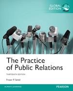 Practice of Public Relatons, The, Global Edition