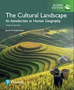 Cultural Landscape, The: An Introduction to Human Geography, Global Edition