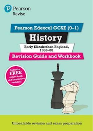 Pearson REVISE Edexcel GCSE History Early Elizabethan England: Revision Guide and Workbook incl. online revision and quizzes - for 2025 and 2026 exams