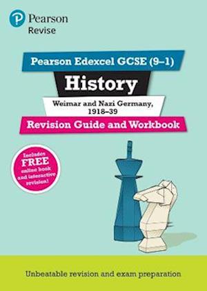 Pearson REVISE Edexcel GCSE History Weimar and Nazi Germany, 1918-39 Revision Guide and Workbook incl. online revision and quizzes - for 2025 and 2026 exams