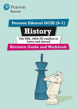 Pearson Edexcel GCSE History The USA, 1954-75: Conflict at Home and Abroad Revision Guide and Workbook incl. online revision and quizzes - for 2025 and 2026 exams