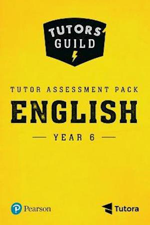 Tutors' Guild Year Six English Tutor Assessment Pack
