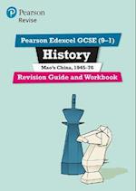 Pearson REVISE Edexcel GCSE History Mao's China Revision Guide and Workbook incl. online revision and quizzes - for 2025 and 2026 exams