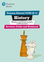 Pearson REVISE Edexcel GCSE History Warfare and British Society Revision Guide and Workbook inc online edition - 2023 and 2024 exams