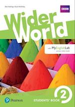 Wider World 2 Students' Book with MyEnglishLab Pack