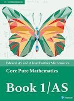 Pearson Edexcel AS and A level Further Mathematics Core Pure Mathematics Book 1/AS Textbook + e-book