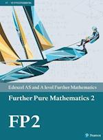 Pearson Edexcel AS and A level Further Mathematics Further Pure Mathematics 2 Textbook + e-book