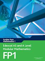 Edexcel AS and A Level Modular Mathematics Further Mathematics FP1 eBook edition