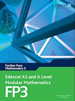 Edexcel AS and A Level Modular Mathematics Further Mathematics FP3 eBook edition