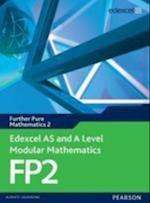 Edexcel AS and A Level Modular Mathematics Further Mathematics FP2 eBook edition