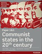 Edexcel AS/A Level History, Paper 1&2: Communist states in the 20th century eBook