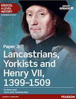 Edexcel A Level History, Paper 3: Lancastrians, Yorkists and Henry VII 1399-1509 eBook