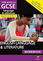 English Language and Literature Workbook: York Notes for GCSE the ideal way to catch up, test your knowledge and feel ready for and 2023 and 2024 exams and assessments