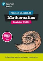 Pearson REVISE Edexcel AS Maths Revision Guide: incl. online revision, quizzes and videos - for 2025 and 2026 exams