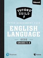 Tutors' Guild Edexcel GCSE (9-1) English Language Grades 5–9 Tutor Assessment Pack