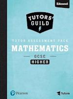 Tutors' Guild Edexcel GCSE (9-1) Mathematics Higher Tutor Assessment Pack