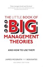 Little Book of Big Management Theories, The