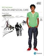 BTEC Tech Award Health and Social Care Student Book