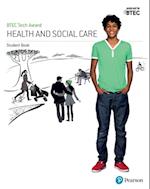 BTEC Tech Award Health and Social Care Student Book