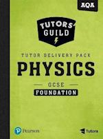 Tutors' Guild AQA GCSE (9-1) Physics Foundation Tutor Delivery Pack