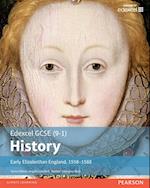 Edexcel GCSE (9-1) History Early Elizabethan England  1558-1588 Student Book library edition