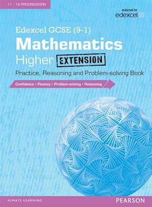 Edexcel GCSE (9-1) Mathematics: Higher Extension Practice  Reasoning and Problem-Solving Book