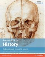 Edexcel GCSE (9-1) History Medicine Through Time  C1250-Present Student Book library edition