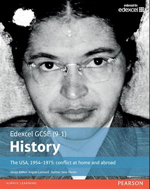 Edexcel GCSE (9-1) History the USA  1954-1975: Conflict at Home and Abroad Student Book library edition