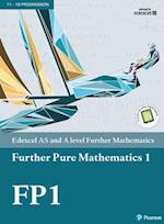 Pearson Edexcel AS and A level Further Mathematics Further Pure Mathematics 1 Textbook + e-book