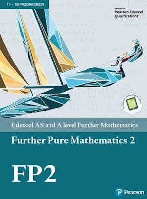 Pearson Edexcel AS and A level Further Mathematics Further Pure Mathematics 2 Textbook + e-book