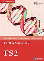 Edexcel AS and A level Further Mathematics Further Statistics 2 Textbook