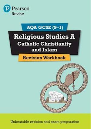 Pearson REVISE AQA GCSE Religious Studies A Catholic Christianity and Islam: for 2025 and 2026 exams