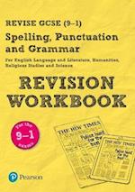 Pearson REVISE GCSE Spelling, Punctuation and Grammar Revision Workbook - 2023 and 2024 exams