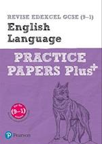 Pearson REVISE Edexcel GCSE English Language Practice Papers Plus - 2023 and 2024 exams