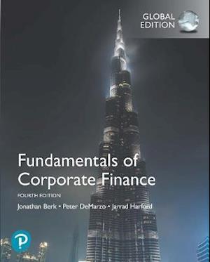 Fundamentals of Corporate Finance, Global Edition + MyLab Finance with Pearson eText