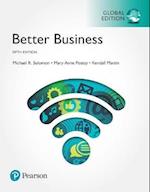Better Business + MyLab Business with Pearson eText, Global Edition