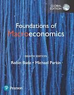Foundations of Macroeconomics + MyLab Economics with Pearson eText, Global Edition