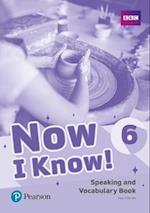 Now I Know - (IE) - 1st Edition (2019) - Speaking and Vocabulary Book - Level 6