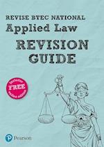 Pearson REVISE BTEC National Applied Law Revision Guide inc online edition - 2023 and 2024 exams and assessments