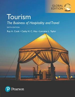 Tourism: The Business of Hospitality and Travel, Global Edition