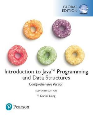 Introduction to Java Programming and Data Structures, Comprehensive Version plus Pearson MyLab Programming with Pearson eText, Global Edition