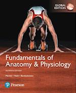 Fundamentals of Anatomy & Physiology (Hardback), Global Edition