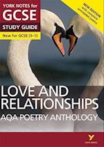 AQA Poetry Anthology - Love and Relationships: York Notes for GCSE everything you need to catch up, study and prepare for and 2023 and 2024 exams and assessments