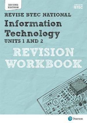 Pearson Revise BTEC National Information Technology Units 1 and 2 Revision Workbook - for 2025 exams