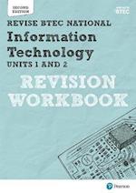 Revise BTEC National Information Technology Units 1 and 2 Revision Workbook