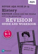 Pearson REVISE AQA GCSE History Britain: Power and the people: c1170 to the present day Revision Guide and Workbook inc online edition - 2023 and 2024 exams