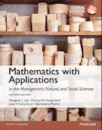Mathematics with Applications In the Management, Natural and Social Sciences, Global Edition + MyLab Mathematics with Pearson eText