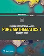 Pearson Edexcel International A Level Mathematics Pure Mathematics 1 Student Book