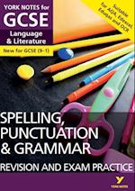 English Language and Literature Spelling, Punctuation and Grammar Revision and Exam Practice: York Notes for GCSE (9-1) ebook edition